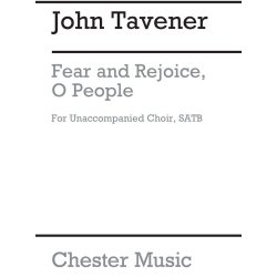 John Tavener: Fear And Rejoice, O People