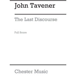 John Tavener: The Last Discourse