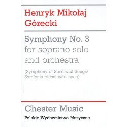 Henryk Gorecki: Symphony No.3 (Symphony of Sorrowful Songs) - Study Score