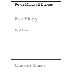 Peter Maxwell Davies: Sea Elegy (Vocal Score)