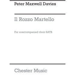 Peter Maxwell Davies: Il Rozzo Martello
