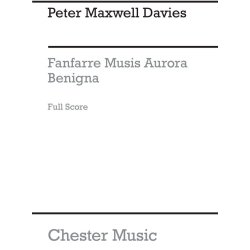 Peter Maxwell Davies: Fanfare Musis Aurora Benigna (Score)