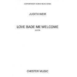 Judith Weir: Love Bade Me Welcome