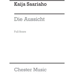Kaija Saariaho: Die Aussicht (Score)