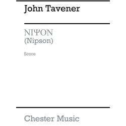 John Tavener: Nipson (Score)