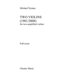 Michael Nyman: Two Violins