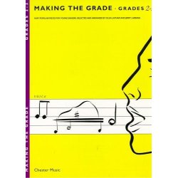 Making The Grade: Grades Two And Three (Voice)