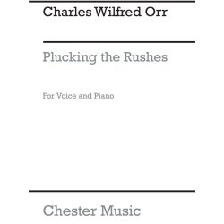 C.W. Orr: Plucking The Rushes for Voice and Piano