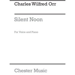 C.W. Orr: Silent Noon for Voice and Piano