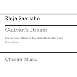 Kaija Saariaho: Caliban's Dream (Score)