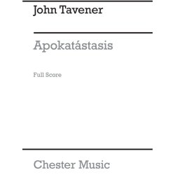 John Tavener: Apokatastasis Score
