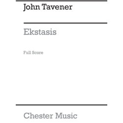 John Tavener: Ekstasis (Score)