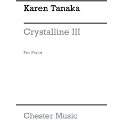 Karen Tanaka: Crystalline III For Piano
