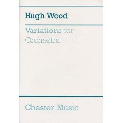 Hugh Wood: Variations For Orchestra