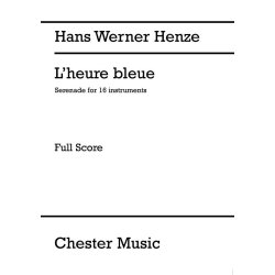Hans Werner Henze: L'Heure Bleue Full Score