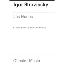 Igor Stravinsky: Les Noces (Chorus Part)