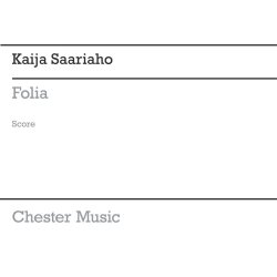 Kaija Saariaho: Folia (Performing Score)