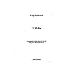 Kaija Saariaho: Folia (Performing Score)