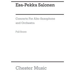 Esa-Pekka Salonen: Concerto For Alto Saxophone And Orchestra (Score)