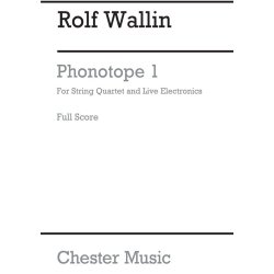 Rolf Wallin: Phonotope 1 (Score)