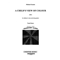 Michael Nyman: A Child's View Of Colour (Vocal Score)