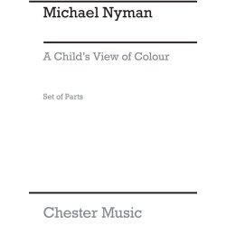 Michael Nyman: A Child's View Of Colour (String Parts)