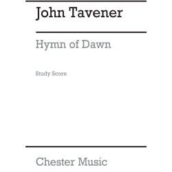 John Tavener: Hymn Of Dawn (Study Score)