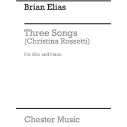 ELIAS BRIAN THREE SONGS CHRISTINA ROSSETTI ALTO & PIANO BOOK