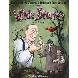 Debbie Wiseman: Wilde Stories