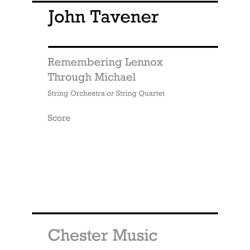 John Tavener: Remembering Lennox Through Michael (Score)