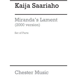 Kaija Saariaho: Miranda's Lament 2000 (Parts)
