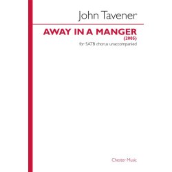 John Tavener: Away In A Manger