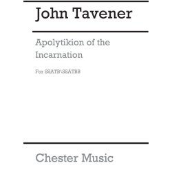 John Tavener: Apolytikion Of The Incarnation