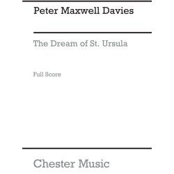 Peter Maxwell Davies: The Dream Of St. Ursula (Score)