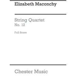 Elizabeth Maconchy: String Quartet No.12 (Score)