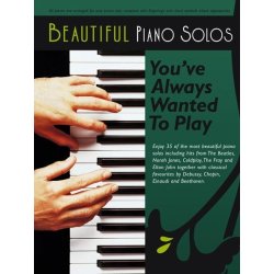 Beautiful Piano Solos You?ve Always Wanted To Play