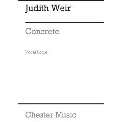 Judith Weir: Concrete - A Motet About London (Vocal Score)