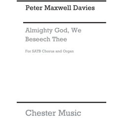Peter Maxwell Davies: Almighty God, We Beseech Thee