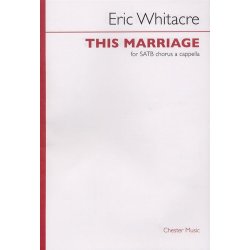 Eric Whitacre: This Marriage