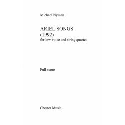 Michael Nyman: Ariel Songs (Low Voice And String Quartet) Score And Parts