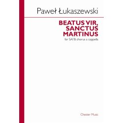 Pawel Lukaszewski: Beatus Vir, Sanctus Martinus
