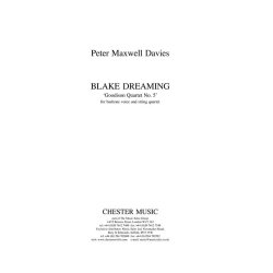 Peter Maxwell Davies: Blake Dreaming 'Goodison Quartet No.5'