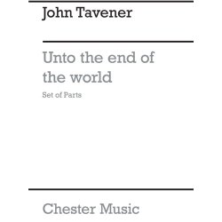 John Tavener: Unto The End Of The World (Flute, Clarinet and Tam-Tam Parts)