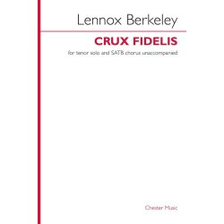 Lennox Berkeley: Crux Fidelis Op.43 No.1