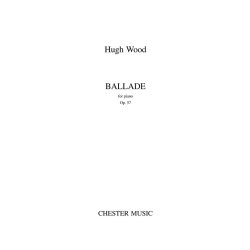 Hugh Wood: Ballade Op.57
