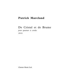 Patric Marcland: De Cristal Et De Brume