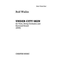 Rolf Wallin: Under City Skin - Viola Part