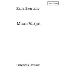 Kaija Saariaho: Maan Varjot  (Organ Part)