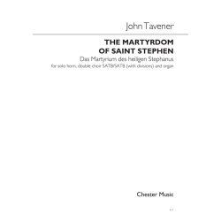 John Tavener: The Martyrdom Of St Stephen (Performing Score)