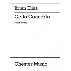 Brian Elias: Concerto For Cello And Orchestra (Score)